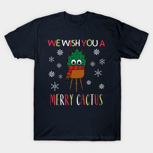 We Wish You A Merry Cactus - Christmas Cactus With Scarf T-Shirt